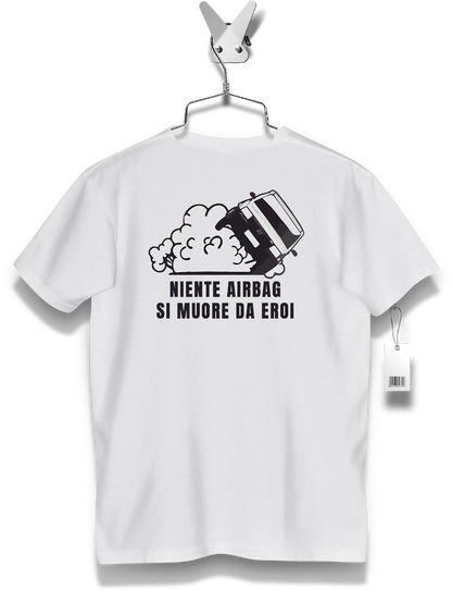 T-Shirt LeecruStore" Niente Airbag "