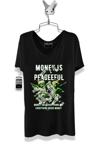 T-Shirt LeecruStore" Money is peaceeful "