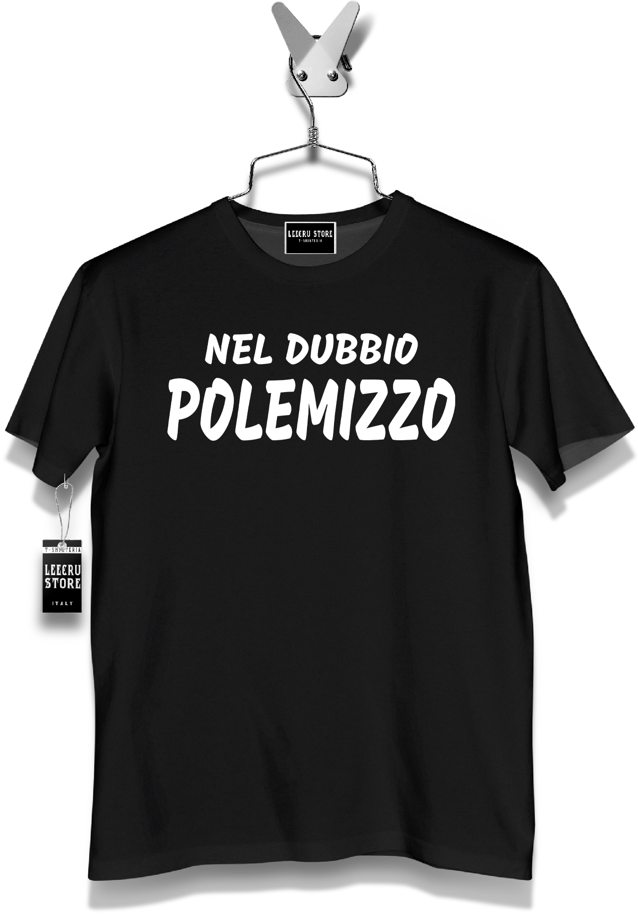 T-Shirt LeecruStore" Nel dubbio Polemizzo "