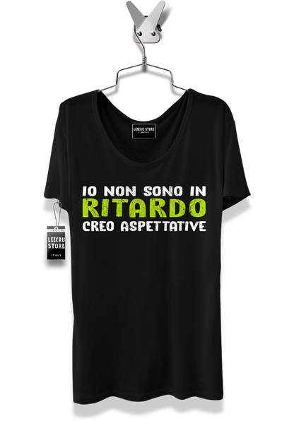 T-Shirt LeecruStore" Io non sono in ritardo "