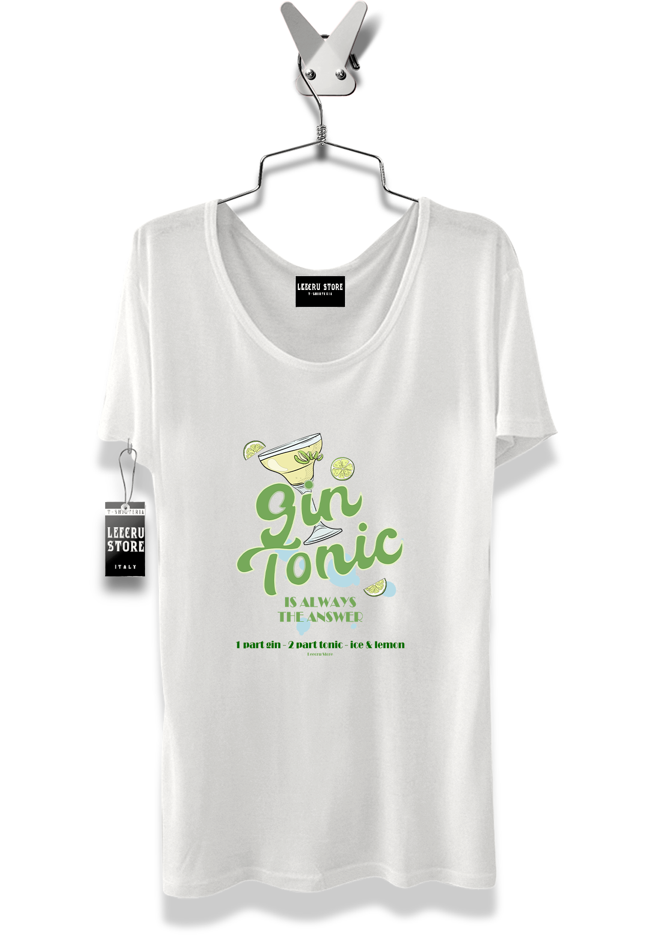 T-Shirt LeecruStore" Gin & Tonic  Is Always the answer "