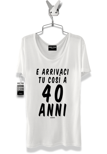 T-Shirt LeecruStore" E arrivaci tu "
