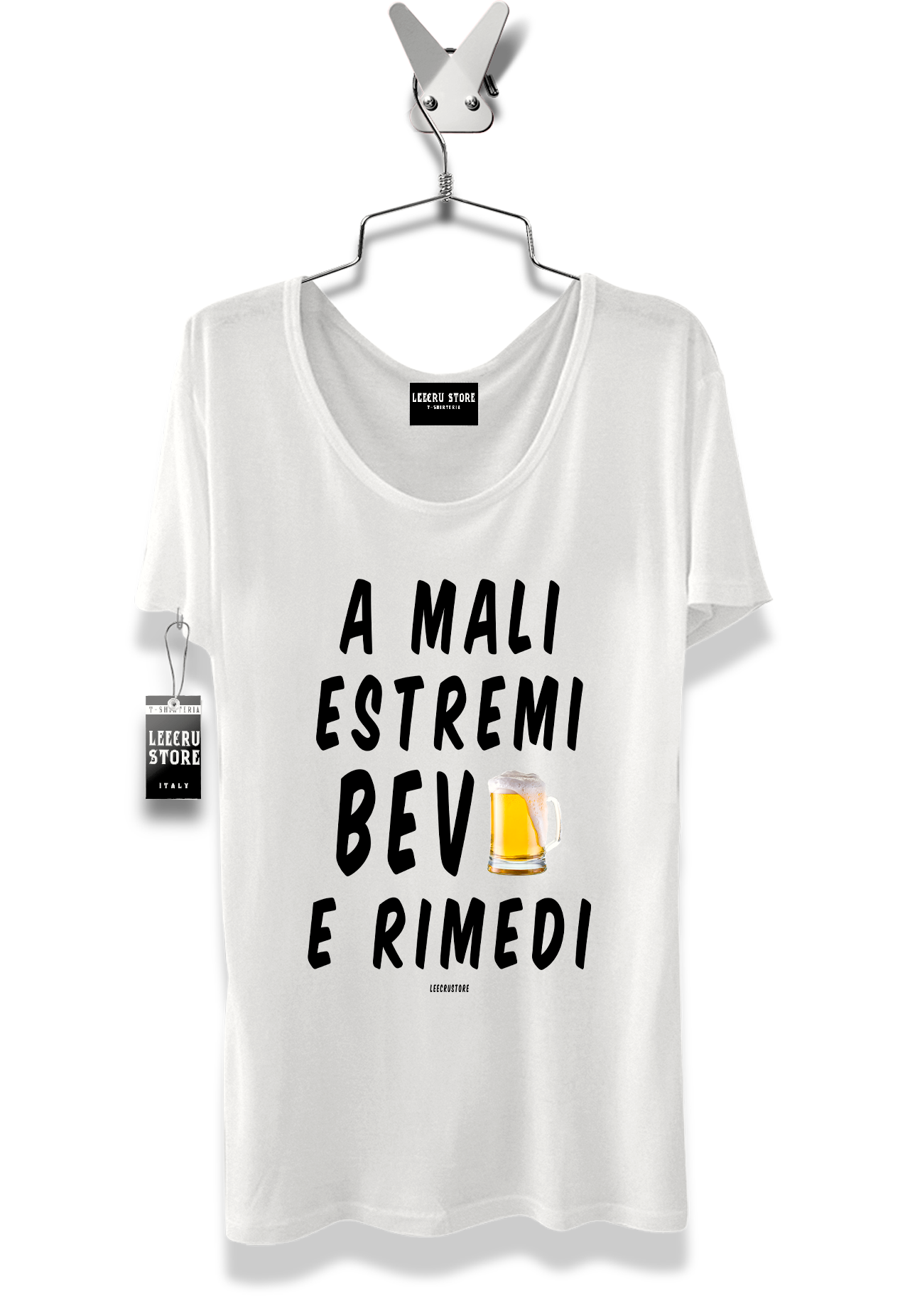 T-Shirt LeecruStore" A male estremi bevi e rimedi"