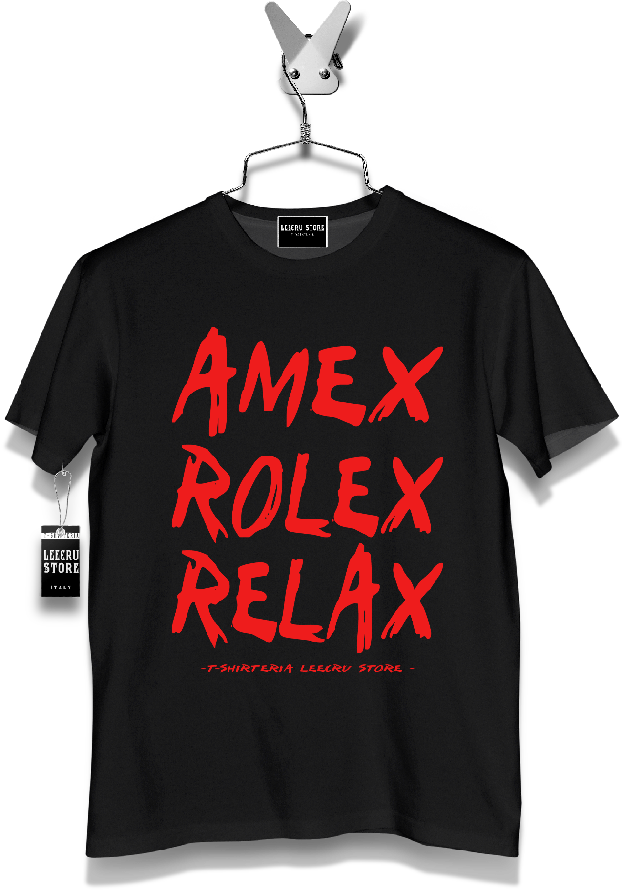 T-Shirt LeecruStore" Amex Rolex Relax"